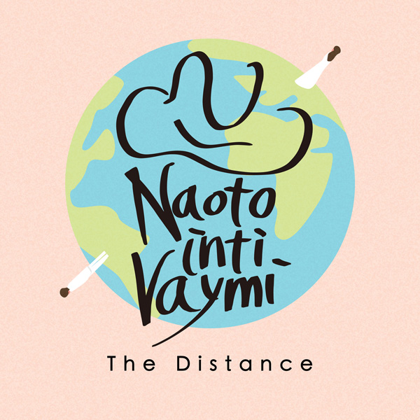 The Distance/ナオト・インティライミ